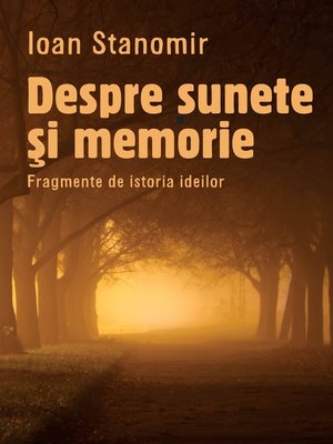 cover image of Despre sunete si memorie. Fragmente de istoria ideilor